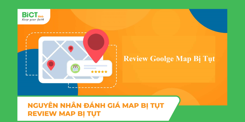 review google map bị tụt