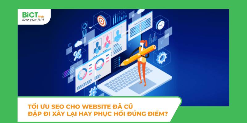 Tối ưu SEO cho website đã cũ